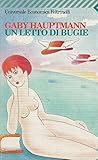 Un letto di bugie (Universale economica, Band 1494) - Gaby Hauptmann Übersetzer: Margherita Belardetti 