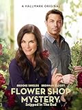 Flower Shop Mystery: Snipped in the Bud
