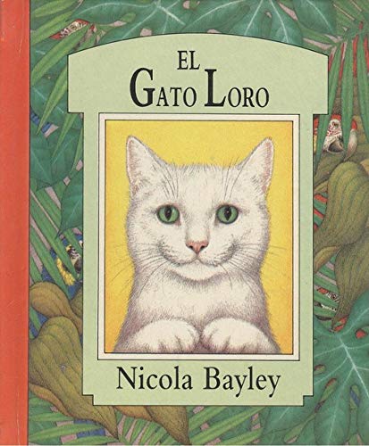 Gato Loro, El (Spanish Edition) [Spanish] 842643598X Book Cover