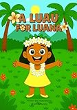 A Luau For Luana (English Edition)