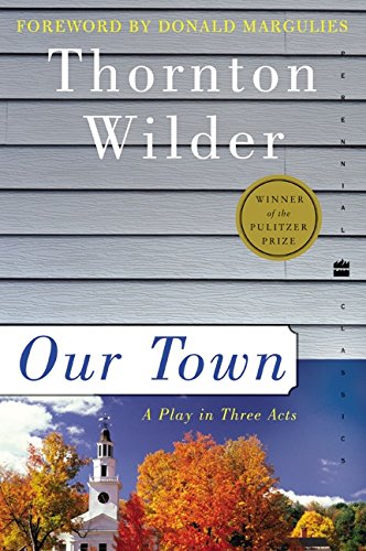Our Town By Wilder Thornton B00A2KKJU4 Book Cover