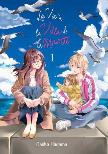 Couverture de La vie à la villa de la mouette