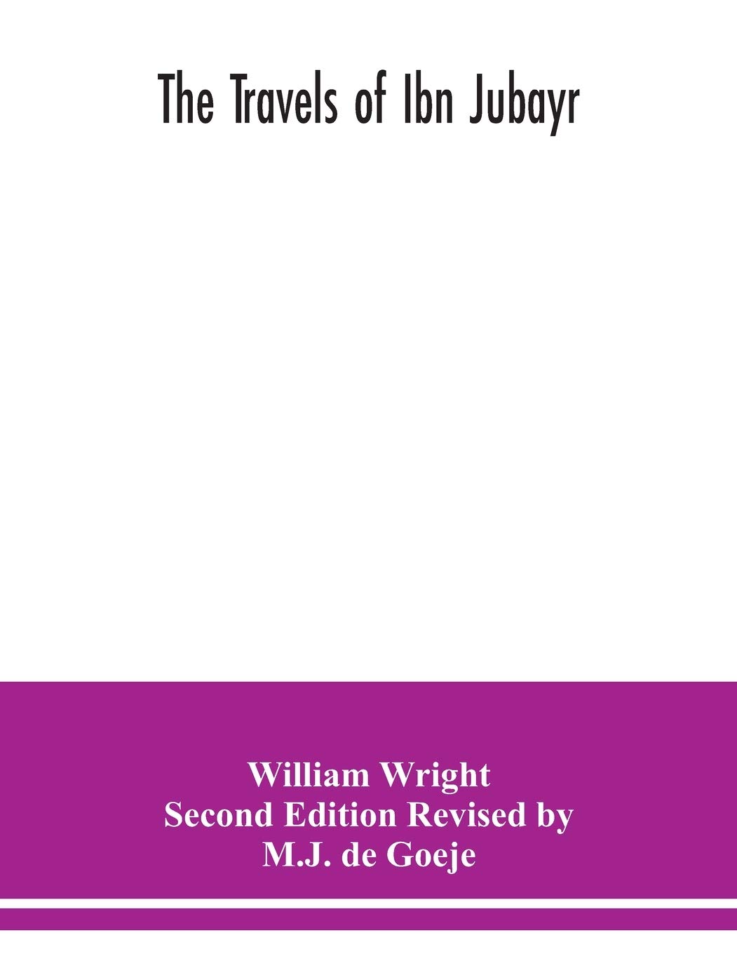 The Travels of Ibn Jubayr