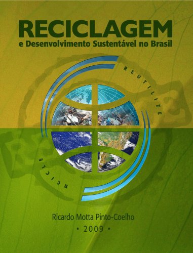 Reciclagem e Desenvolvimento Sustentável no Brasil
