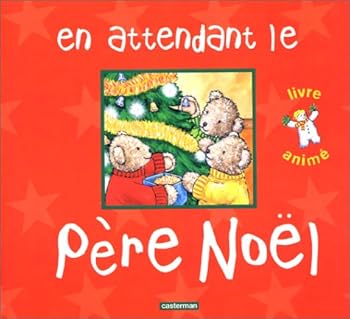 Hardcover En attendant le pere noel [French] Book