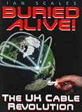  Buried Alive: Cable Revolution (Work in the Digital Age)