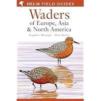Field Guide to Waders of Europe, Asia and North America