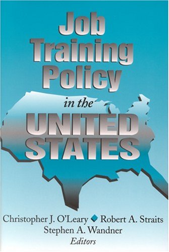 Buy Job Training Policy In The United States โ BookShops.in