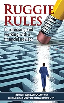 Paperback Ruggie Rules: for choosing and working with a financial advisor Book