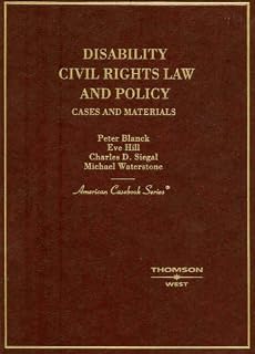 Disability Civil Rights Law And Policy: Cases And Materials (American Casebook Series)