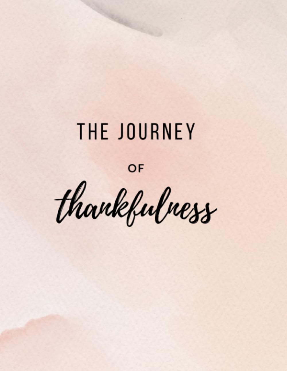 The Journey of Thankfulness