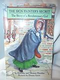 Sign Painters Secret: The Story of a Revolutionary Girl (Her Story)