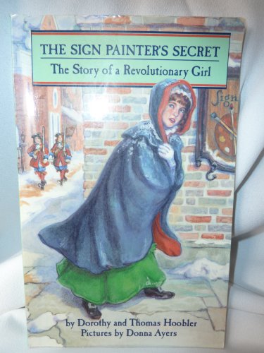 Sign Painters Secret: The Story of a Revolution... 0382243455 Book Cover