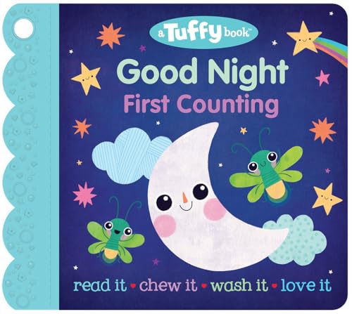 Tuffy Good Night: Washable, Chewable, Unrippable Pages With Hole For Stroller Or Toy Ring, Teether Tough (A Tuffy Book)