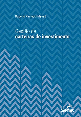 Gestão de carteiras de investimento (Série Universitária)