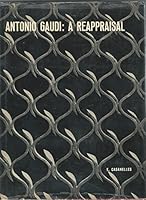 Antonio Gaudi: A reappraisal 0821203118 Book Cover