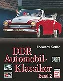  DDR Automobil-Klassiker Band 2