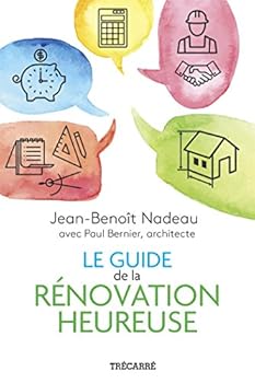 LE GUIDE DE LA RENOVATION HEUREUSE