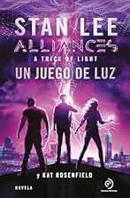Alliances. Un juego de luz (INFANTIL / JUVENIL)