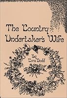 The Country Undertaker's Wife 0963185551 Book Cover