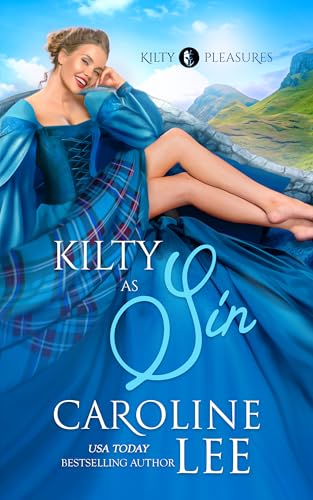 Kilty as Sin (Kilty Pleasures Book 1)