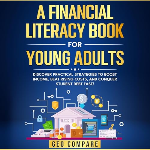 A Financial Literacy Book for Young Adults by Geo Compare