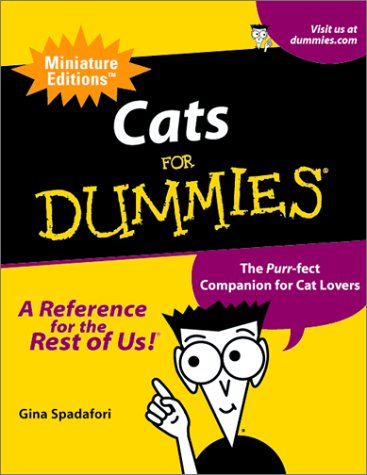Cats For Dummies: The Purr-fect Companion For Cat Lovers: Spadafori ...