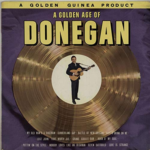 A Golden Age Of Donegan - Les Beatles, Paul McCartney, John Lennon, RIngo Starr, George Harrison A Golden Age Of Donegan