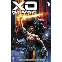 X-O Manowar Unconquered #6