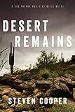 Desert Remains: A Gus Parker and Alex Mills Novel
