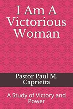 Paperback I Am A Victorious Woman: A Study of Victory and Power Book