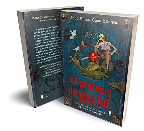 La profecía del malaje (el paseo bizarro)