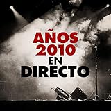  A la sombra de una mentira (Live, 2008)