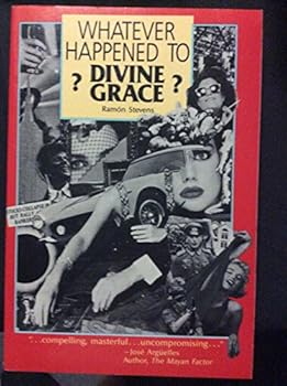 Paperback Whatever Happened to Divine Grace? an Alexander Book