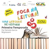  Foca Na Leitura! Primeira Temporada