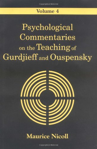 Buy Psychological Commentaries on the Teaching of Gurdjieff and Ouspensky: v.4 — BookShops.in