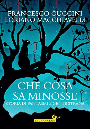 Che cosa sa Minosse: Storia di fantasmi e gente strana