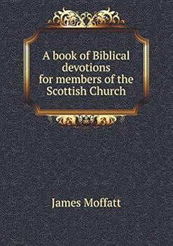 A Book of Biblical Devotions for Members of the Scottish Church