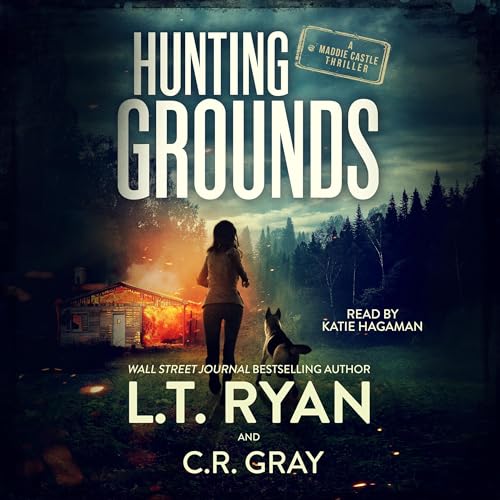 Hunting Grounds Maddie Castle, Book 3 (Audible Audio