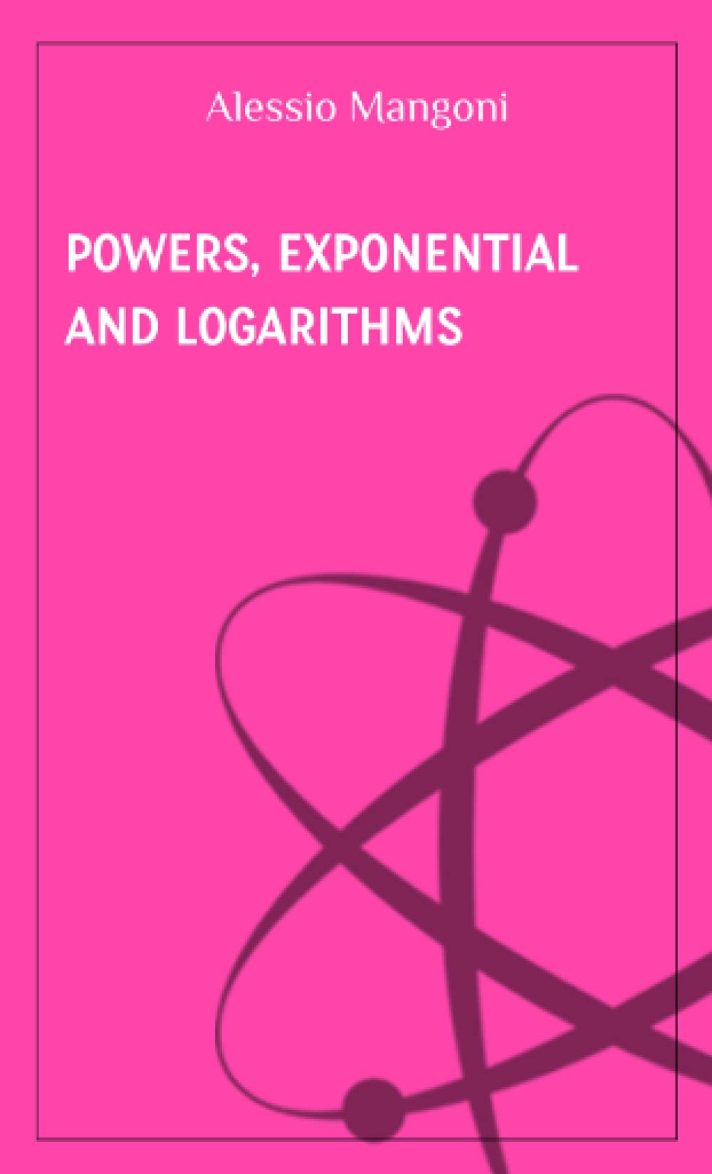 Powers, exponential and logarithms (Concepts of mathematics)