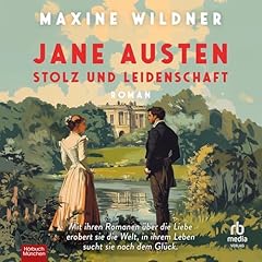 Jane Austen: Stolz und Leidenschaft Titelbild