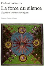 Download La forc du silence. Nouvelles leçons de don Juan PDF
