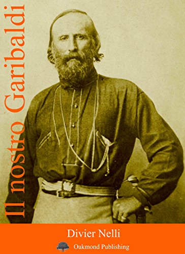Il nostro Garibaldi (Racconti Oakmond Vol. 8)