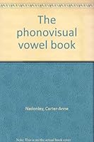 The phonovisual vowel book 0930818113 Book Cover