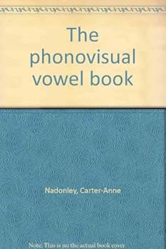 Paperback The phonovisual vowel book