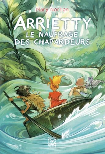 Couverture de Arrietty, Le Petit Monde des Chapardeurs
