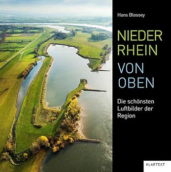 Hardcover Niederrhein von oben: Die schönsten Luftbilder der Region [German] Book