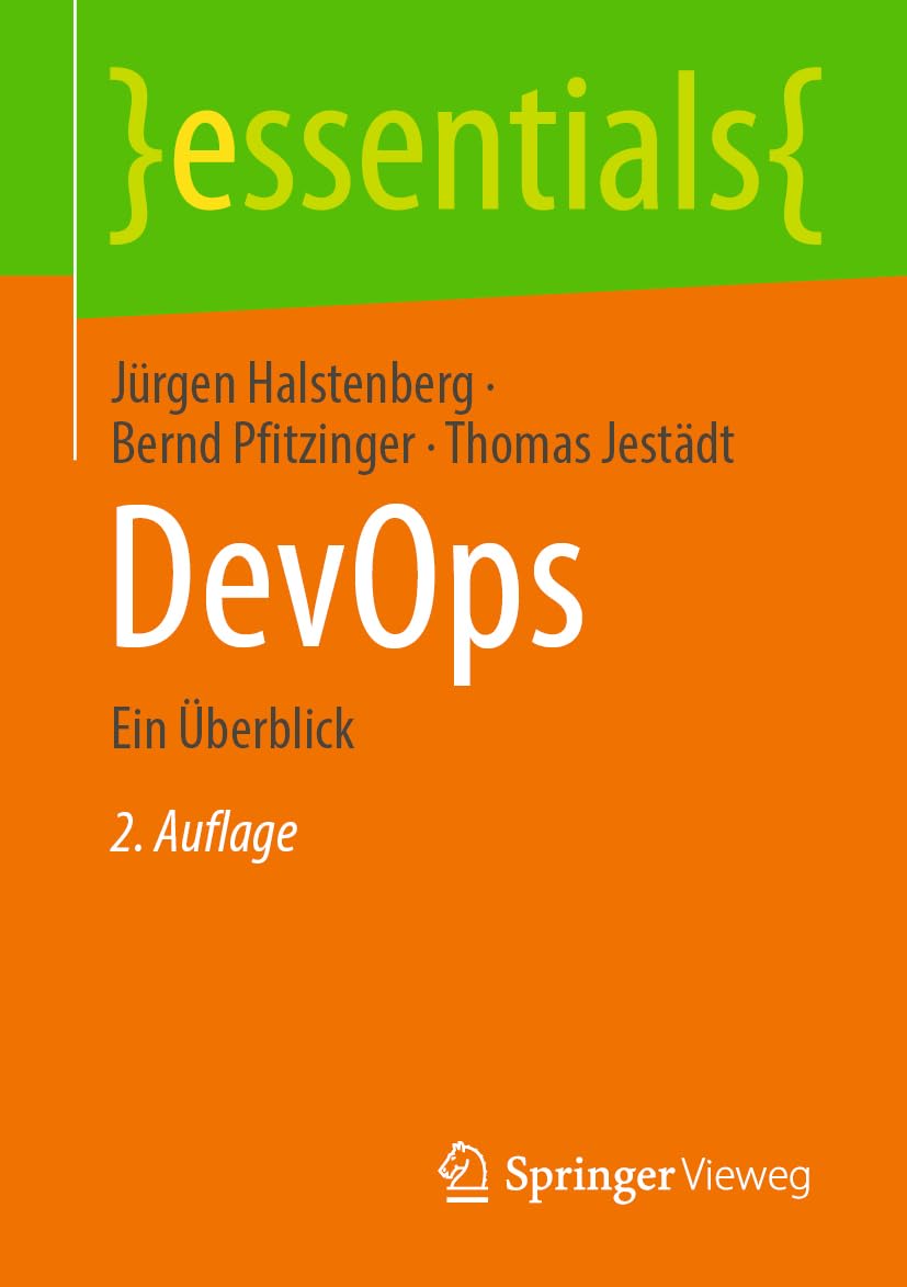 DevOps: Ein Überblick (essentials)