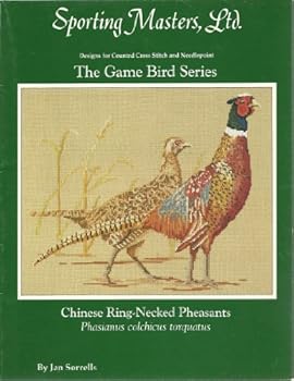 Pamphlet Chinese Ring-necked Pheasants Designs for Counted Cross Stitch and Needlepoint (The Game Bird Series) Book