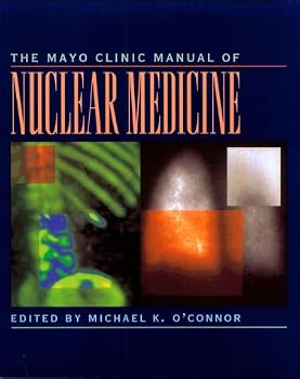 Paperback The Mayo Clinic Manual of Nuclear Medicine Book